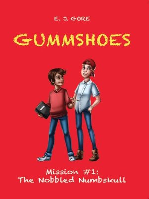 cover image of Gummshoes--Mission #1